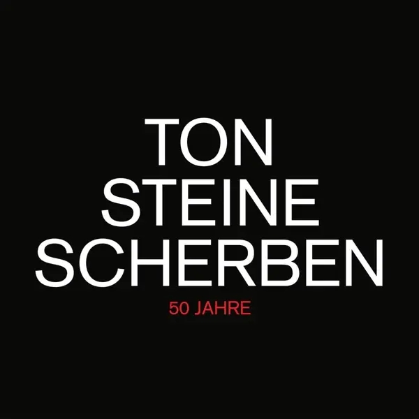 Album artwork for 50 Jahre by Ton Steine Scherben