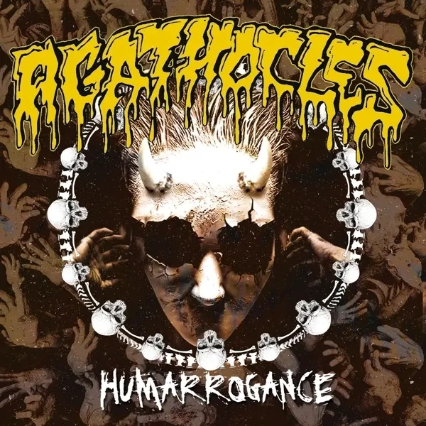 Album artwork for Humarrogance by Agathocles