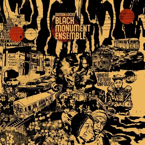 Album artwork for Where Future Unfolds by Damon/Black Monument Ensemble Locks