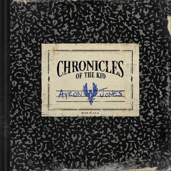 Album artwork for Chronicles Of The Kid by Ayron Jones