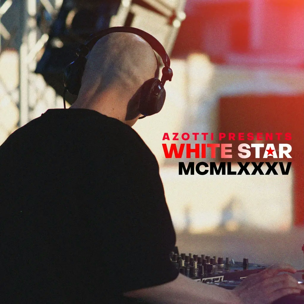 Album artwork for MCMLXXXV by Azotti Presents White Star