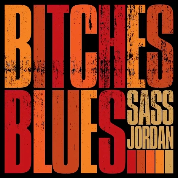 Album artwork for Bitches Blues by Sass Jordan