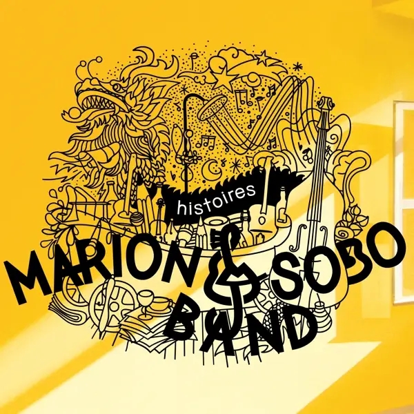 Album artwork for Histoires by Marion And Sobo Band
