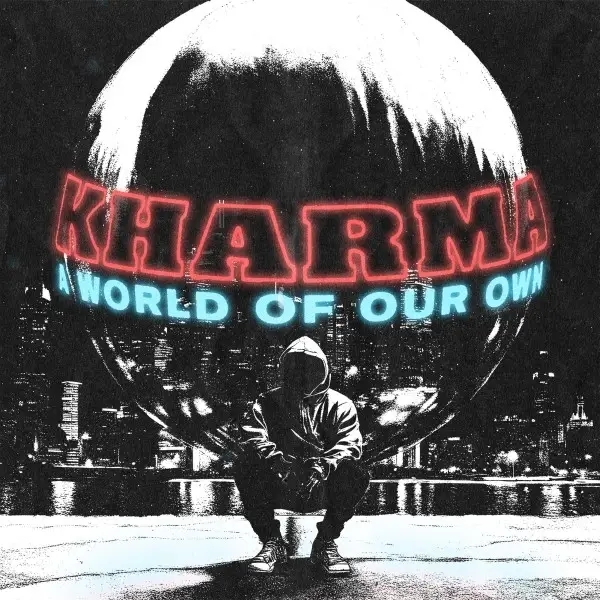 Album artwork for A World Of Our Own by Kharma