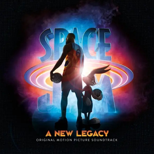 Album artwork for Space Jam: A New Legacy by Original Soundtrack