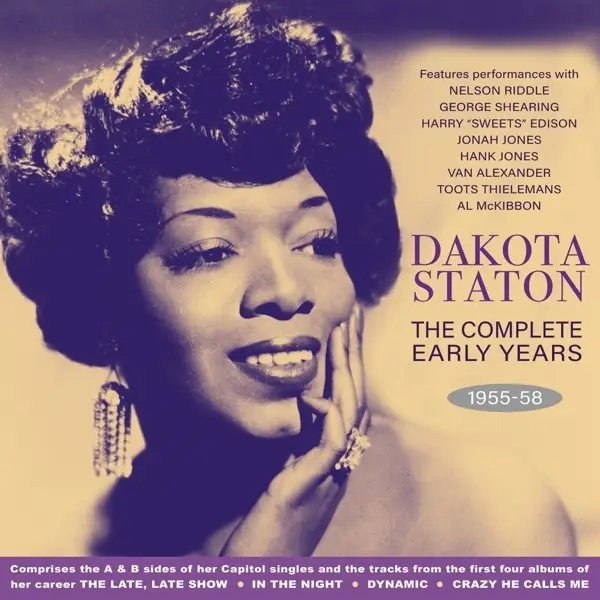 Album artwork for Complete Early Years 1955-58 by Dakota Staton