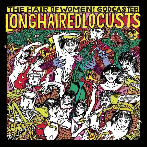 Album artwork for Long Haired Locusts by Godcaster