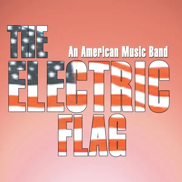 Album artwork for An American Music Band by Electric Flag