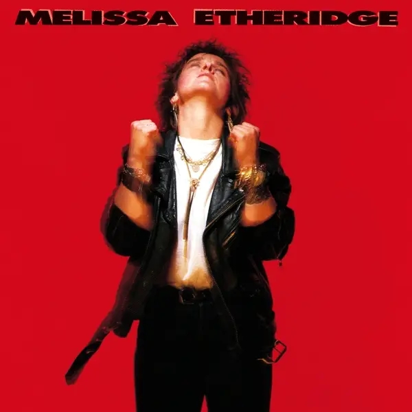 Album artwork for Melissa Etheridge by Melissa Etheridge