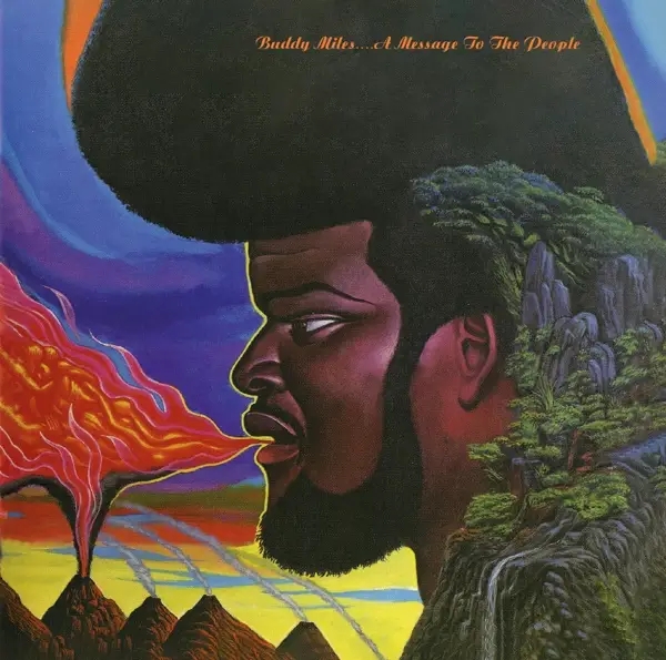 Album artwork for A Message To The People by Buddy Miles