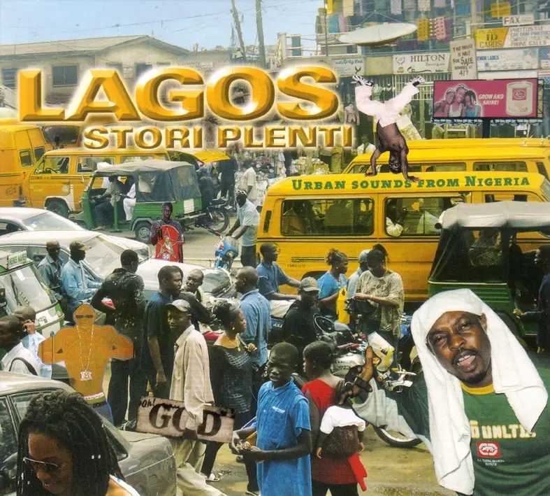 Album artwork for Lagos Stori Plenti-Urban Sounds From Nigeria by Various