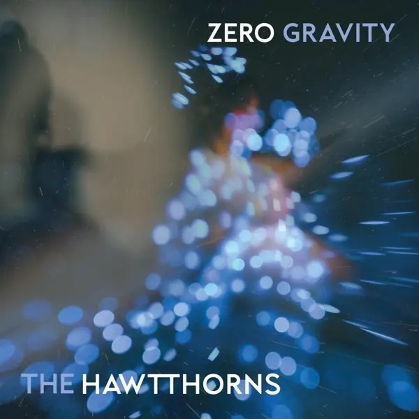 Album artwork for Zero Gravity by Hawtthorns