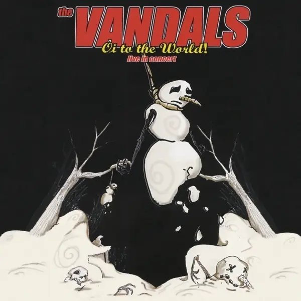 Album artwork for Oi To The World! Live In Concert by Vandals