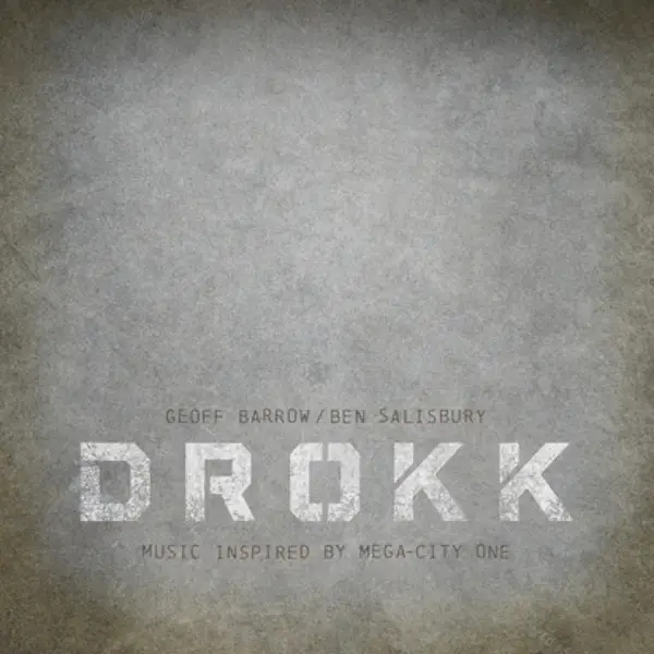 Album artwork for Drokk-Music Inspired By Mega-City One by Geoff/Salisbury,Ben Barrow