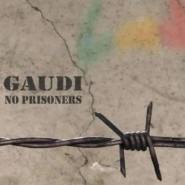 Album artwork for No Prisoners by Gaudi