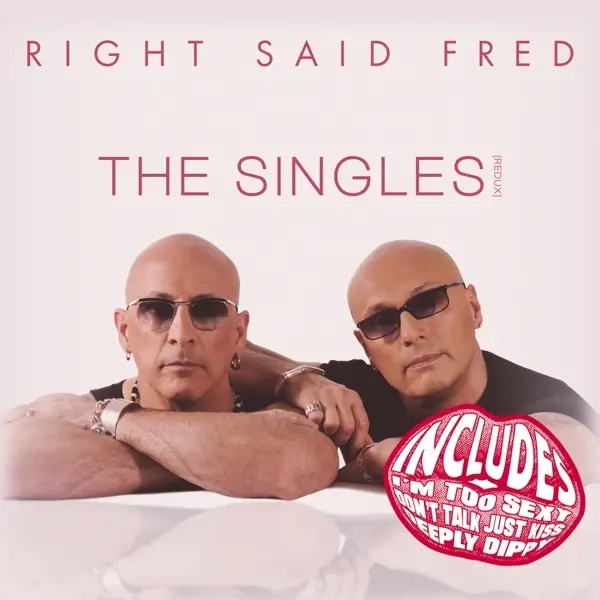 Album artwork for The Singles by Right Said Fred