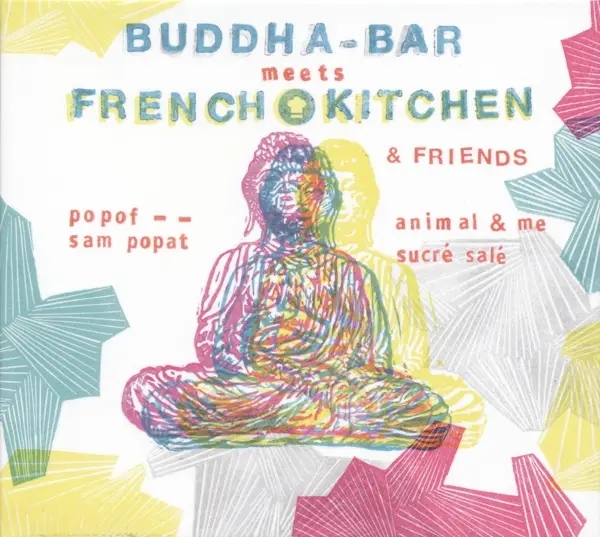 Album artwork for Buddha-Bar Meets French Kitchen by Various
