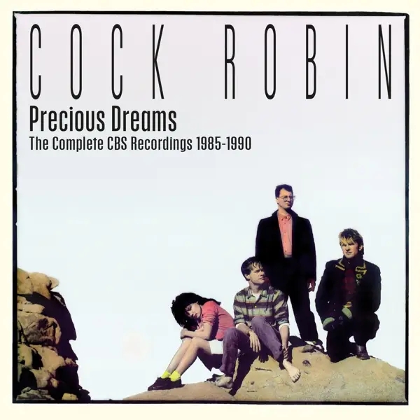Album artwork for Complete CBS Recordings 1985-1990 by Cock Robin