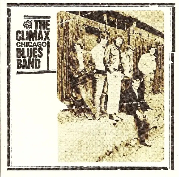 Album artwork for Climax Chicago Blues Band by Climax Chicago Blues Band