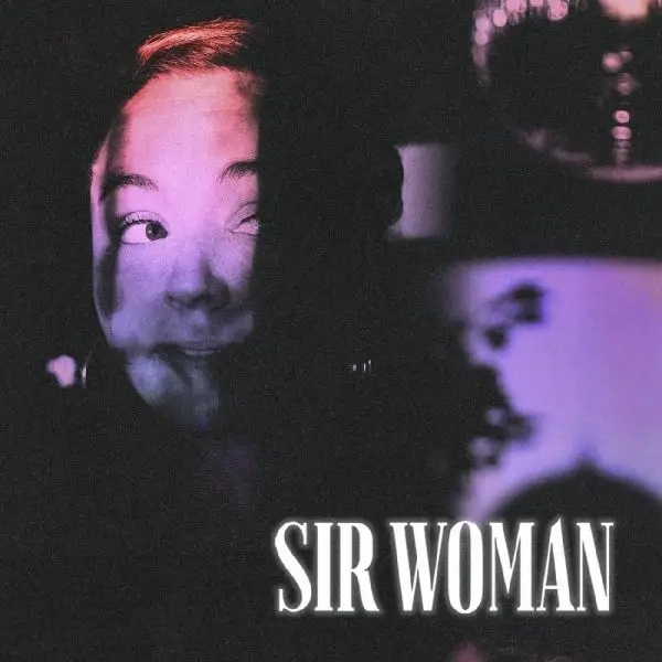 Album artwork for Sir Woman by Sir Woman