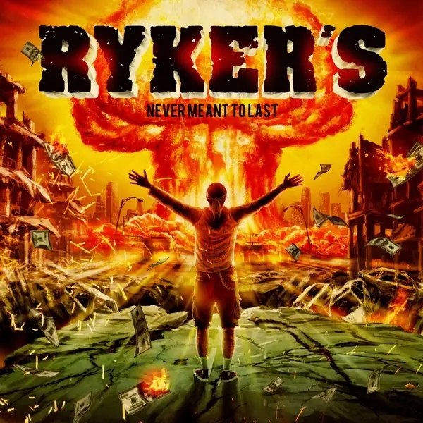 Album artwork for NEVER MEANT TO LAST by Ryker'S