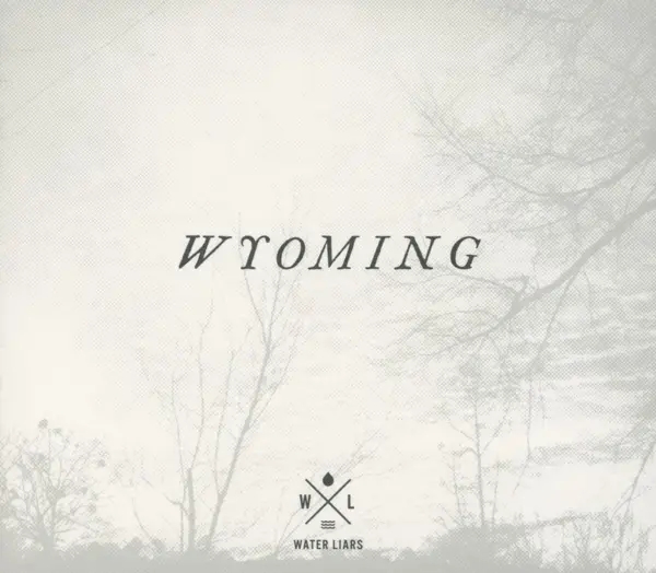 Album artwork for Wyoming by Water Liars