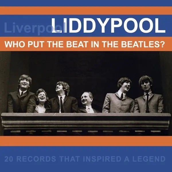 Album artwork for Liddypool: Who Put The Beat In The Beatles by Various