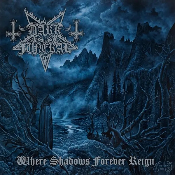 Album artwork for Where Shadows Forever Reign by Dark Funeral