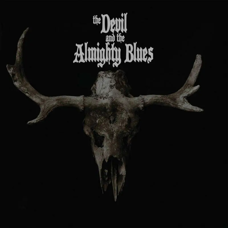 Album artwork for The Devil and the Almighty Blues by The Devil and the Almighty Blues