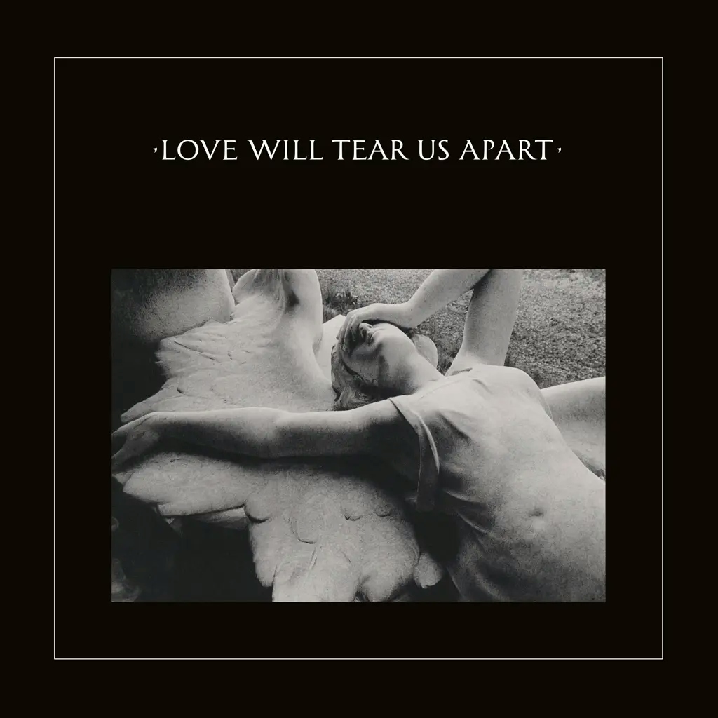 Album artwork for Love Will Tear Us Apart by Joy Division
