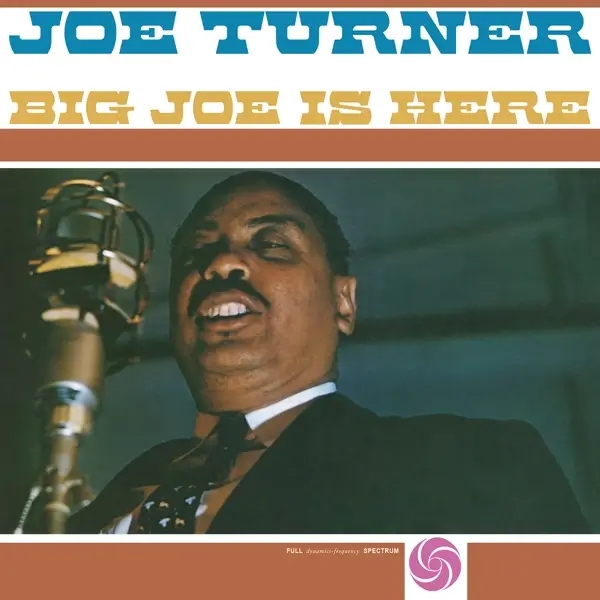 Album artwork for Big Joe Is Here by Joe Turner