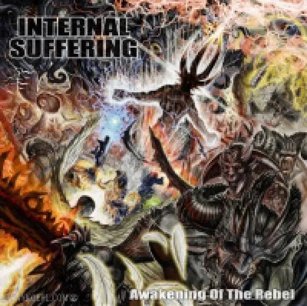 Album artwork for Awakening Of The Rebel by Internal Suffering