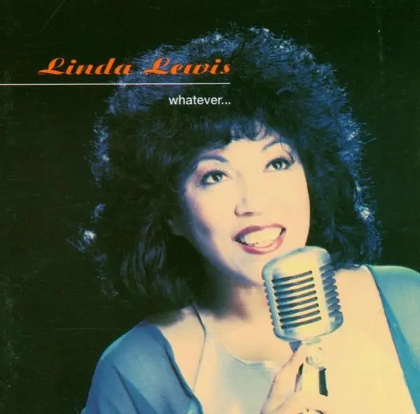 Album artwork for Whatever by Linda Lewis
