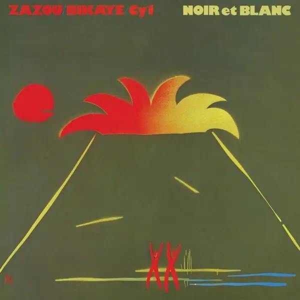 Album artwork for Noir et blanc by Zazou/Bikaye/Cy1