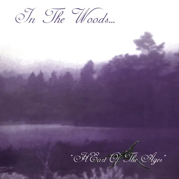 Album artwork for Heart Of The Ages by In The Woods