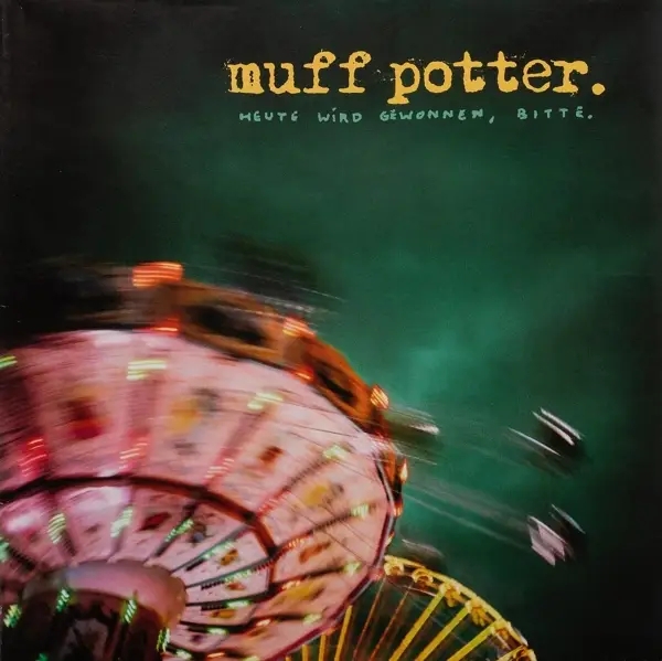 Album artwork for Heute wird gewonnen,bitte by Muff Potter