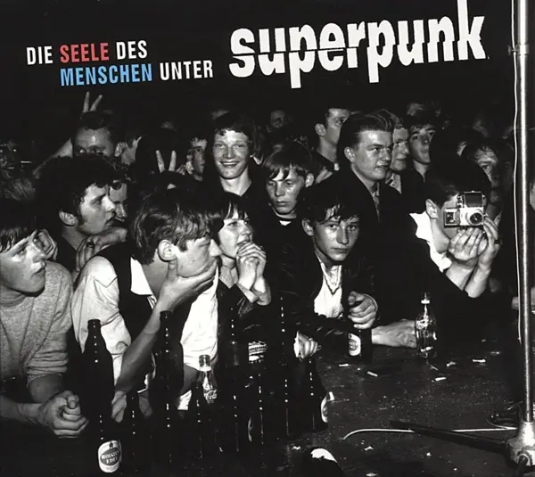 Album artwork for Die Seele des Menschen unter Superpunk by Superpunk