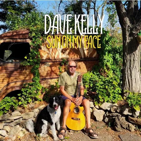 Album artwork for Sun On My Face by Dave Kelly