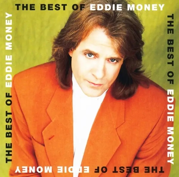 Album artwork for Best Of by Eddie Money