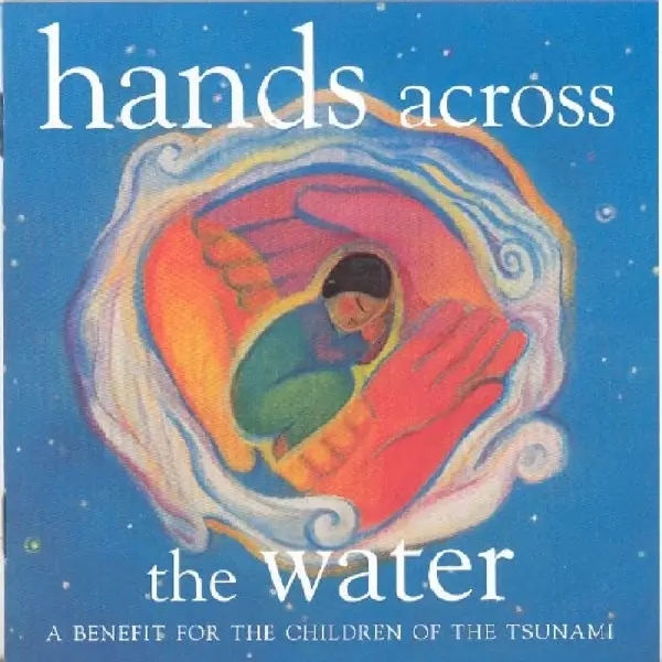 Album artwork for Hands Across The Water by Various