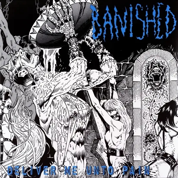 Album artwork for Deliver Me Unto Pain by Banished