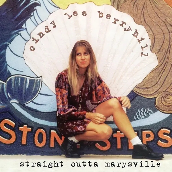 Album artwork for Straight Outta Marysville by Cindy Lee Berryhill