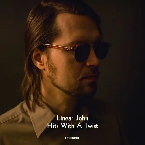 Album artwork for Hits With A Twist by Linear John