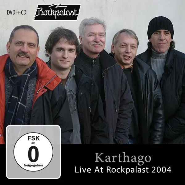 Album artwork for Live At Rockpalast 2004 by Karthago