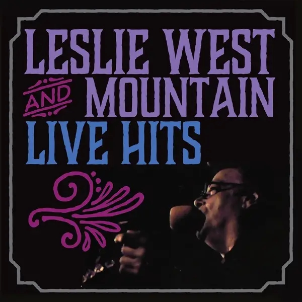 Album artwork for Live Hits by Leslie And Mountain West