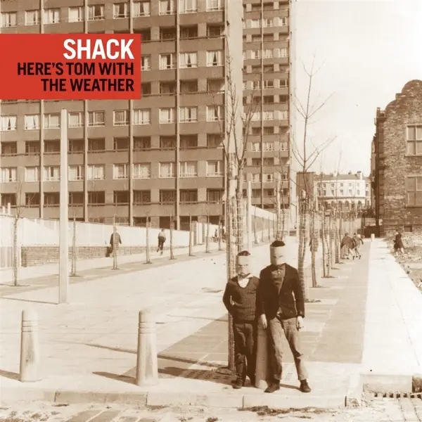 Album artwork for Here's Tom with the Weather by Shack