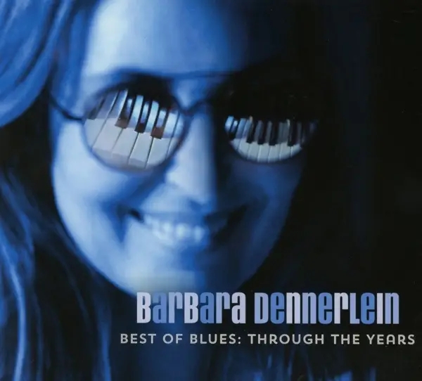 Album artwork for Best Of Blues-Through The Years by Barbara Dennerlein