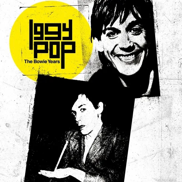Album artwork for THE BOWIE YEARS by Iggy Pop