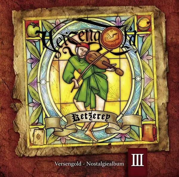 Album artwork for Ketzerey-Nostalgiealbum III by Versengold