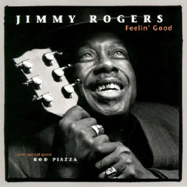 Album artwork for Feelin' Good by Jimmy Rogers